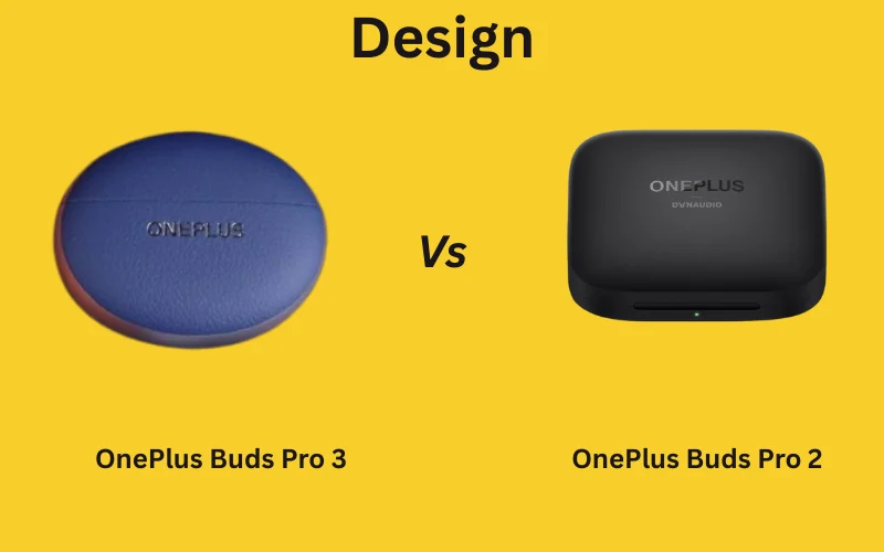 OnePlus Buds Pro 3 vs OnePlus Buds Pro 2 design img
