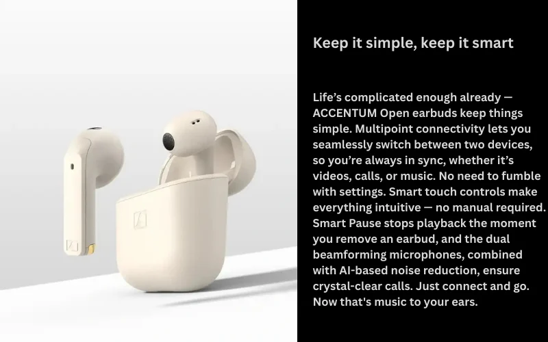 Sennheiser ACCENTUM Open wireless earbuds features img